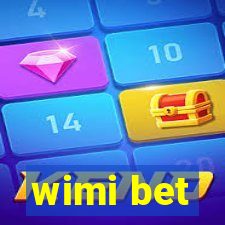 wimi bet